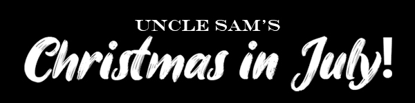 Uncle Sams Christmas in July Up To 60% Off